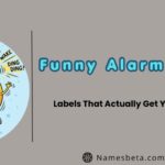 Funny Alarm Names: Labels That Actually Get You Out of Bed