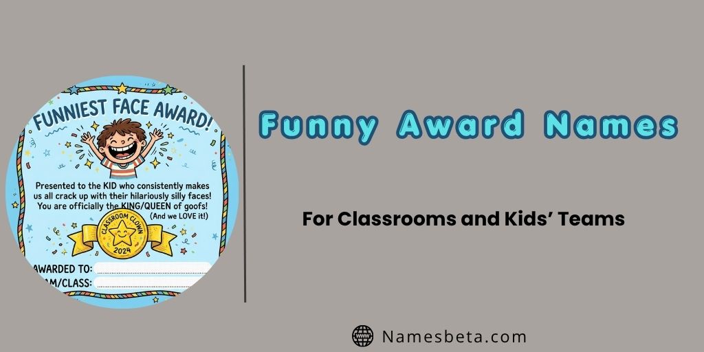 Funny Award Names For Classrooms and Kids’ Teams