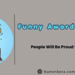 Funny Award Names People Will Be Proud to Win