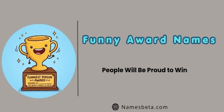 Funny Award Names People Will Be Proud to Win