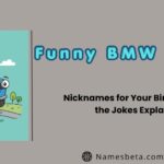 Funny BMW Names: Nicknames for Your Bimmer, With the Jokes Explained